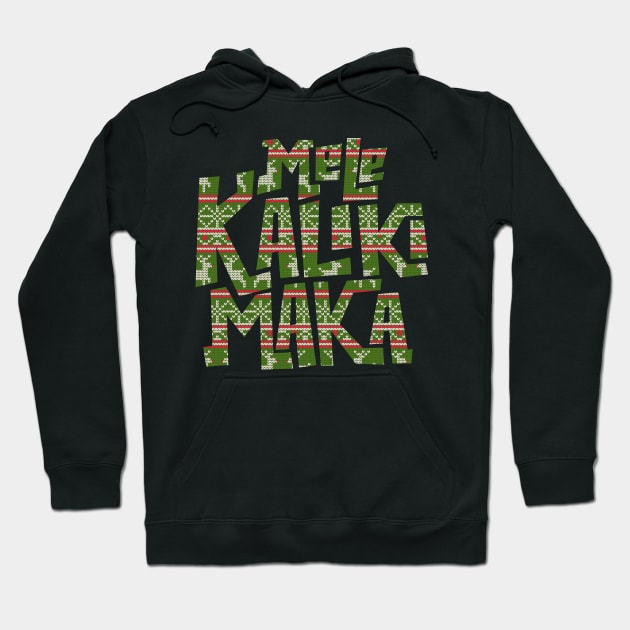 Mele Kalikimaka Hoodie by J31Designs